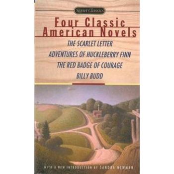 FOUR CLASSIC AMERICAN NOVELS: The Scarlet Letter