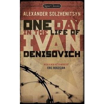 ONE DAY IN THE LIFE OF IVAN DENISOVICH