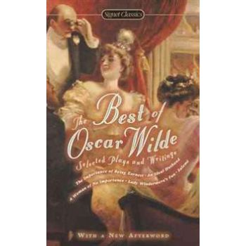 THE BEST OF OSCAR WILDE: Selected Plays and Lite