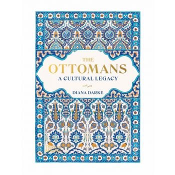 THE OTTOMANS: A Cultural Legacy
