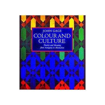COLOUR AND CULTURE: Practice and Meaning from An