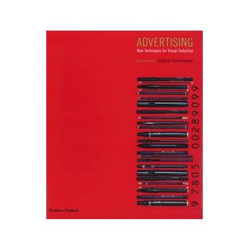 ADVERTISING: New Techniques For Visual Seduction