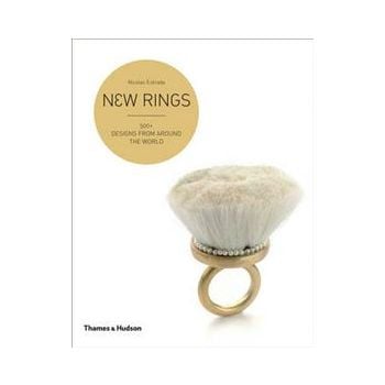 NEW RINGS: 500+ Designs From Around The World