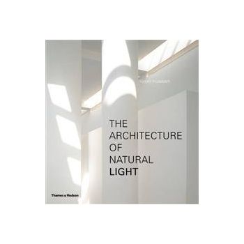 THE ARCHITECTURE OF NATURAL LIGHT