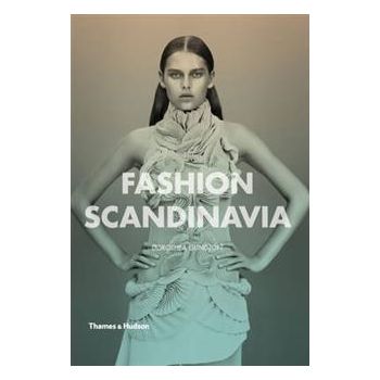 FASHION SCANDINAVIA: CONTEMPORARY COOL