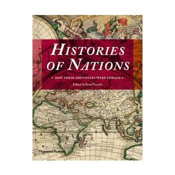 HISTORIES OF NATIONS: How Their Identities Were
