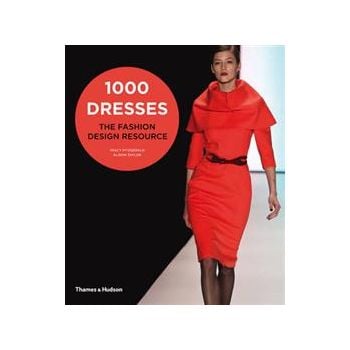 1000 DRESSES: The Fashion Design Resource