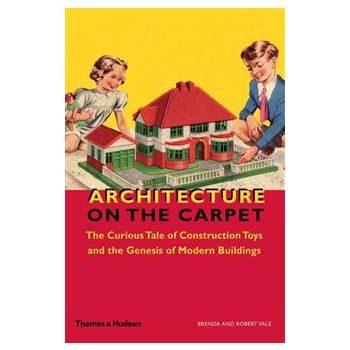 ARCHITECTURE ON THE CARPET: The Curious Tale of