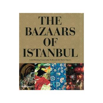 THE BAZAARS OF ISTANBUL