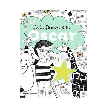 LET`S DRAW WITH OSCAR: Imagination, Ingenuity an