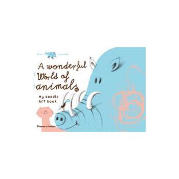 A WONDERFUL WORLD OF ANIMALS: MY DOODLE ART BOOK