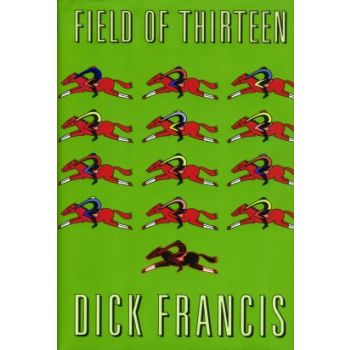 FIELD OF THIRTEEN