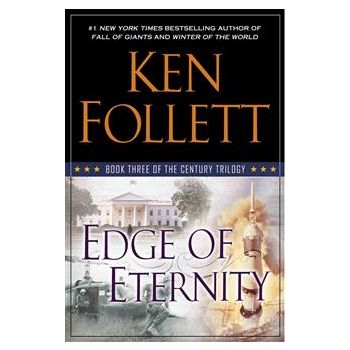 EDGE OF ETERNITY. “The Century“, Book 3