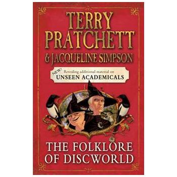 THE FOLKLORE OF DISCWORLD
