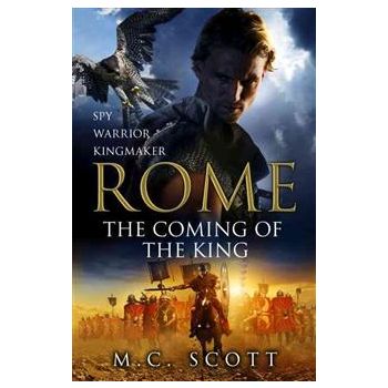 ROME: The Coming of the King