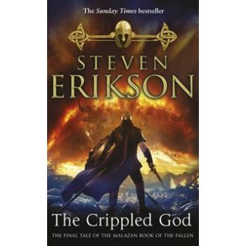 THE CRIPPLED GOD. “The Malazan Book Of The Falle