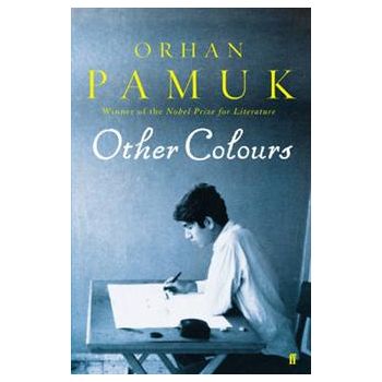 OTHER COLOURS: Writings On Life, Art, Books And