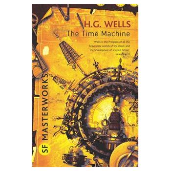 THE TIME MACHINE. “S.F. Masterworks“