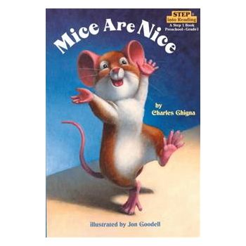 MICE ARE NICE. “Step into Reading“