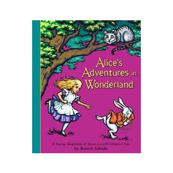 ALICE`S ADVENTURES IN WONDERLAND: Pop-up Book
