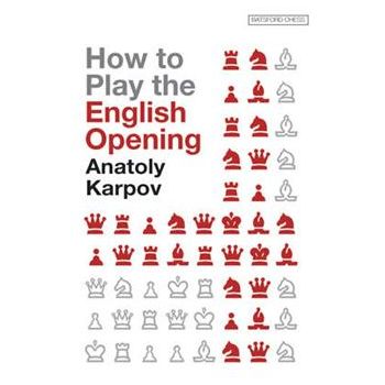 HOW TO PLAY THE ENGLISH OPENING