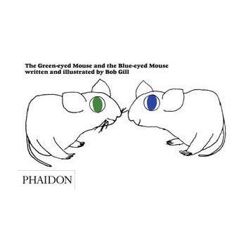 THE GREEN EYED MOUSE AND THE BLUE-EYED MOUSE