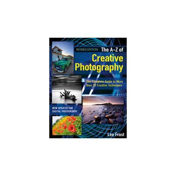 THE A-Z OF CREATIVE PHOTOGRAPHY