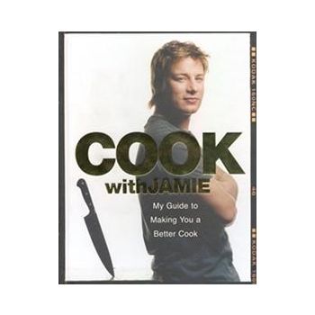 COOK WITH JAMIE: My Guide To Making You A Better