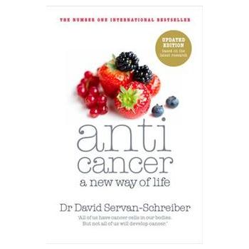 ANTICANCER: A New Way Of Life