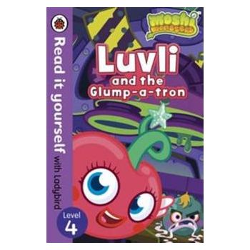 MOSHI MONSTERS: Luvli and the Glump-a-tron. Leve