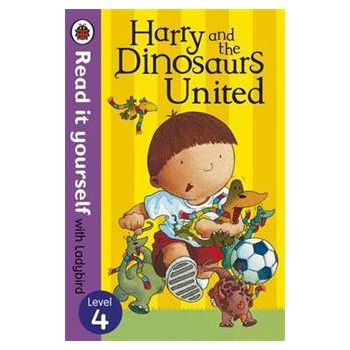 HARRY AND THE DINOSAURS UNITED. Level 4. “Read i