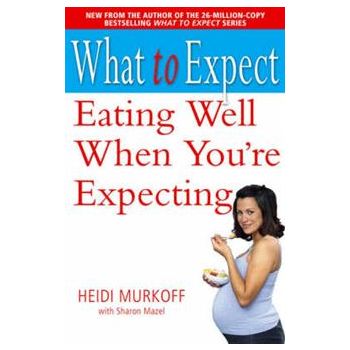 EATING WELL WHEN YOU`RE EXPECTING
