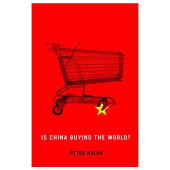 IS CHINA BUYING THE WORLD?