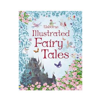 USBORNE ILLUSTRATED FAIRY TALES