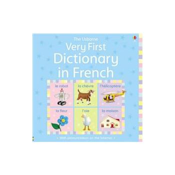VERY FIRST DICTIONARY IN FRENCH