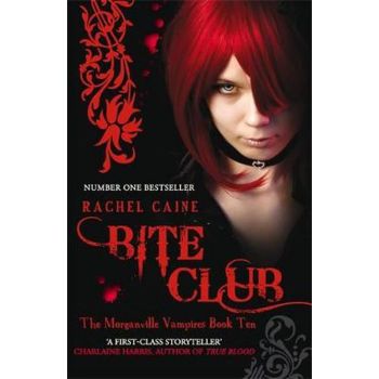 BITE CLUB: Morganville Vampires, Book 10