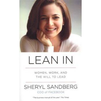 LEAN IN: Women, Work, and the Will to Lead