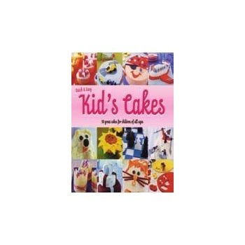QUICK AND EASY KID`S CAKES. (Sara Lewis)
