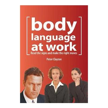 BODY LANGUAGE AT WORK