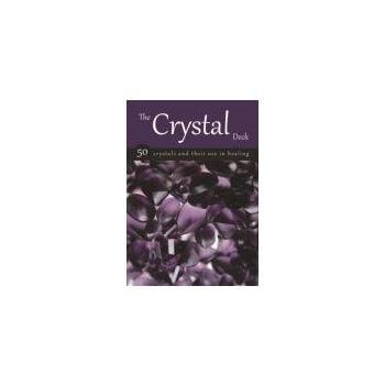 THE CRYSTAL DECK: 50 Cards