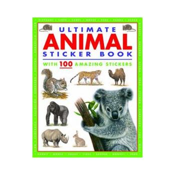 ULTIMATE ANIMAL STICKER BOOK: With 100 Amazing S