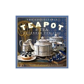 THE COLLECTIBLE TEAPOT & TEA CALENDAR 2013. /сте