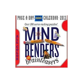 MIND BENDERS AND BRAINTEASERS 2013. (Calendar/Pa