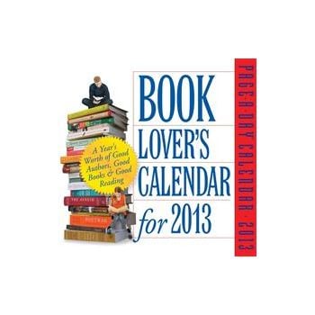 BOOK LOVER`S CALENDAR 2013. (Calendar/Page A Day