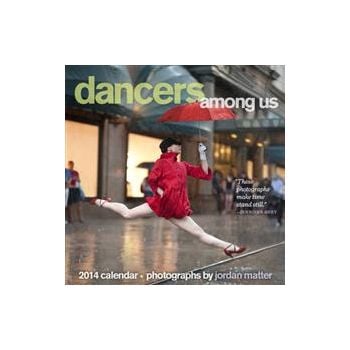 DANCERS AMONG US 2014 CALENDAR 2014. /стенен кал