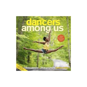 DANCERS AMONG US CALENDAR 2015. /стенен календар