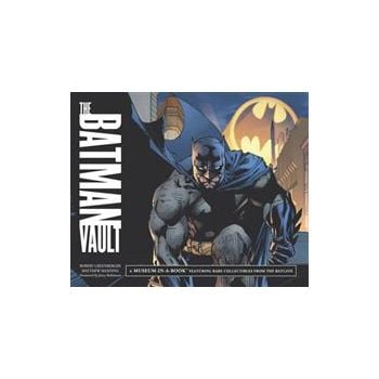 THE BATMAN VAULT: A MUSEUM-IN-A-BOOK WITH RARE C