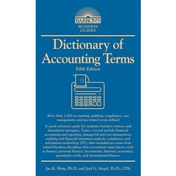 DICTIONARY OF ACCOUNTING TERMS, 5th Edition