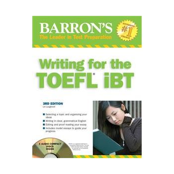 BARRON`S WRITING FOR THE TOEFL IBT: 3rd Edition