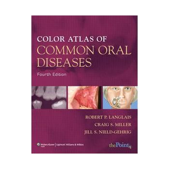 COLOR ATLAS OF COMMON ORAL DISEASES, 4th Edition